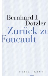 Zurück zu Foucault
