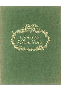 Schweizer Kleinmeister.