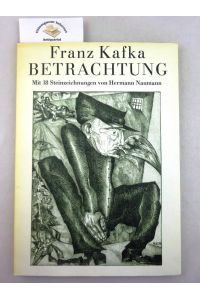 Betrachtung.   - Mit 18 Steinzeichnungen von Hermann Naumann
