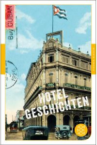 Hotelgeschichten / herausgegeben von Dorothee Wahl / Fischer ; 90650 Fischer Klassik