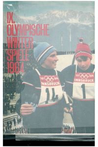 IX. Olympische Winterspiele 1964.   - Bildband Nr.3 aus dem Burda-Verlag. Sonderdruck der BUNTEN illustrierten.