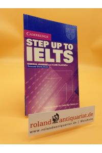 Step Up To IELTS: Intermediate to Upper Intermediate. Personal Study Book