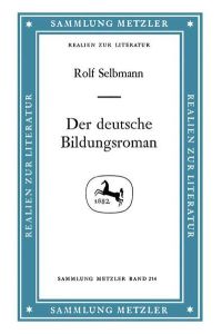 Der deutsche Bildungsroman.