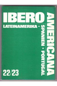 Ibero Americana Lateinamerika Spanien Portugal. 8. Jahrgang 1984 No. 2/3