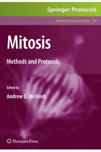 Mitosis. Methods and Protocols. [Methods in Molecular Biology, Vol. 545].