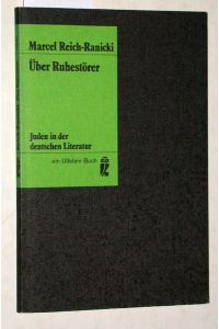 Über Ruhestörer : Juden in der deutschen Literatur. Ullstein-Bücher ; Nr. 3335