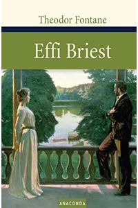 Theodor Fontane: Effi Briest (Große Klassiker zum kleinen Preis, Band 8)