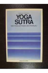 Yoga-Sutra. Der Yoga-Leitfaden des Patanjali. Sanskrit-Deutsch