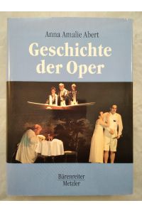 Geschichte der Oper.