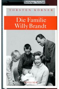 Die Familie Willy Brandt (Fischer HC)