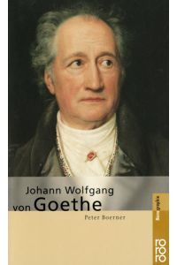 Johann Wolfgang von Goethe (Rowohlt Bildmonographien)