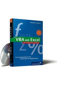 VBA mit Excel: Excel programmieren mit Visual Basic für Applikationen (Galileo Computing)