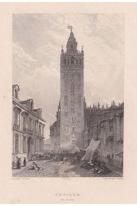 Seville. The Giralda. London, Published 1833, by J. Murray, & Sold by C. Tilt, 86, Fleet Street.