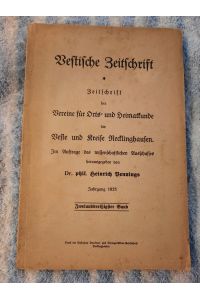 Vestische Zeitschrift: Zeitschrift der Vereine für Orts- und Heimatskunde im Veste und Kreise Recklinghausen. 32. Band, 1925.