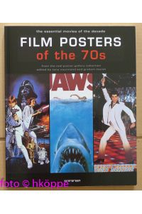 Film posters of the 70s : the essential movies of the decade ; from the Reel Poster Gallery collection.   - ed. by Tony Nourmand  and Graham Marsh / Evergreen
