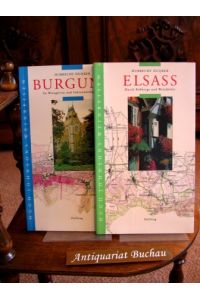 2 Bände des Autors: 1. Burgund. Zu Weingärten und Sehenswürdigkeiten / 2. Elsass. Durch rebberge und Weindörfer