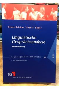 Linguistische Gesprächsanalyse.   - Eine Einführung. 5., neu bearbeitete Auflage.