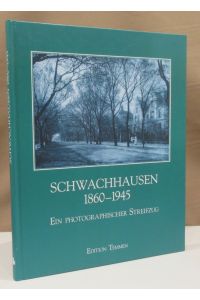 Schwachhausen 1860 - 1945.