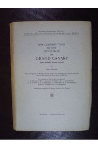 New Contributions to the Geology of Grand Canary (Gran Canaria, Canary Islands)