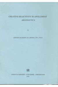 Creative Selectivity in Apollonius' Argonautica.