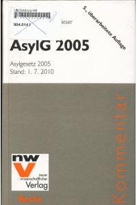 AsylG 2005 Asylgesetz 2005  - Stand: 1.7. 2010