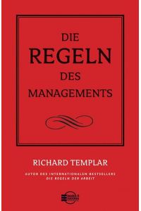 Die Regeln des Managements.   - [Übers.: Tilmann Kleinau] / Books 4 success