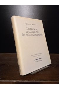 Zur Literatur und Geschichte des frühen Christentums. [Von Henning Paulsen]. (= Wissenschaftliche Untersuchungen zum Neuen Testament, Band 99).