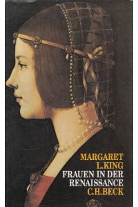 Frauen in der Renaissance.   - Aus dem Engl. von Holger Fliessbach