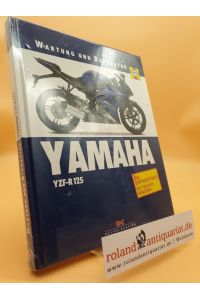 YAMAHA YZF-R 125: Das Schrauberbuch mit farbigem Schaltplan