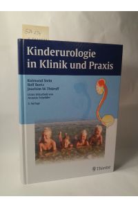 Kinderurologie in Klinik und Praxis. [Neubuch]