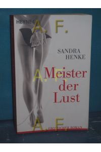 Meister der Lust : Roman