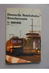 Deutsche Reichsbahn Streckennetz 1:500000 (- Eisenbahn