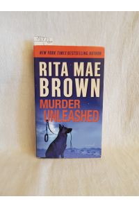 Murder Unleashed: A Novel.