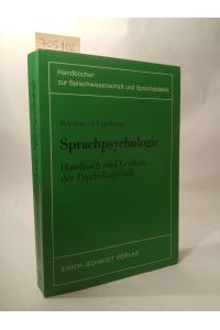 Sprachpsychologie  - Handbuch und Lexikon der Psycholinguistik
