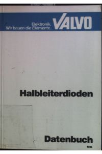 Halbleiterdioden.   - Datenbuch / Valvo; Elektronik