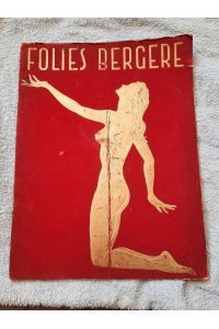 Folies Bergere: Folies Legeres.   - Superspectacle En 2 Actes et 40 Tableaux.