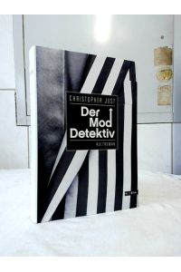 Der Moddetektiv : Kultroman.