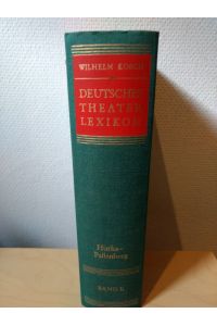 Deutsches Theater-Lexikon. Bd. 2: Hurka - Pallenberg