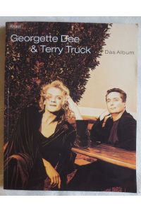Georgette Dee & Terry Truck ; Das Album (signiert)