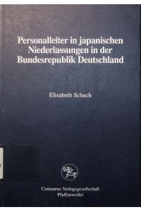 Personalleiter in japanischen Niederlassungen in der Bundesrepublik Deutschland.