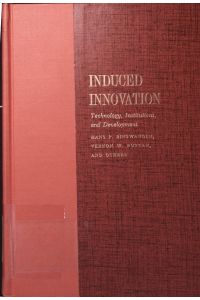 Induced innovation.   - technology, institutions, and development.