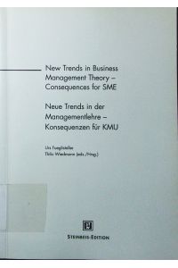 New trends in business management theory - consequences for SME.