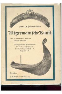 Altgermanische Kunst.   - Mit einer Einführung von Prof. Dr. Friedrich Behn.