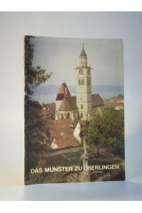 Das Münster zu Überlingen am Bodense, Stadtpfarrkirche St. Nikolaus