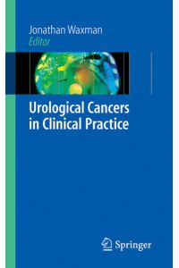 Urological Cancers in Clinical Practice.