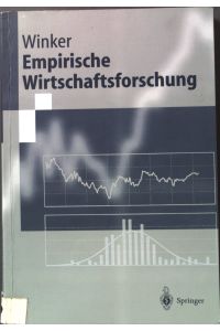 Empirische Wirtschaftsforschung  - Springer-Lehrbuch