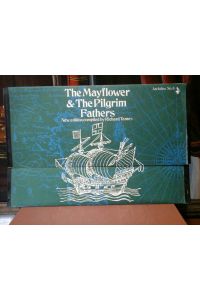 The Mayflower & The Pilgrim Fathers.