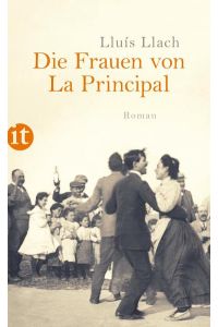 Die Frauen von La Principal: Roman (insel taschenbuch)