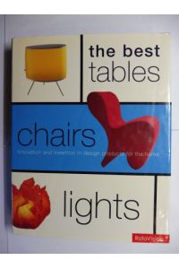 The best tables. chairs. lights. Innovation and invention in design products for the home.