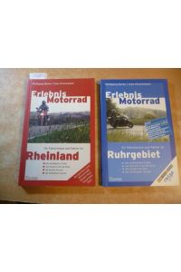 Erlebnis Motorrad: Rheinland (zudem Bergisches Land, Eifel, Wersterwald, Niederrhein, Sauerland) + Berke, Wolfgang und Uwe Hirschmann, 2003, Erlebnis Motorrad. Ruhrgebiet (2 BÜCHER)